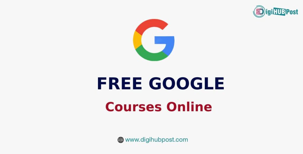 30+ Free Google Online Courses and Certifications Updated (2023)